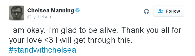 Tweet reads: I am okay. I'm glad to be alive. Thank you all for your love <3 I will get through this. #standwithchelsea