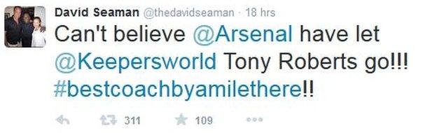 Former England and Arsenal goalkeeper David Seaman tweets on Roberts' move