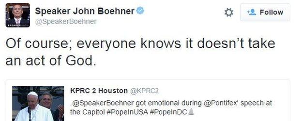 Tweet by @SpeakerBoehner: Of course; everyone knows it doesn't take an act of God.