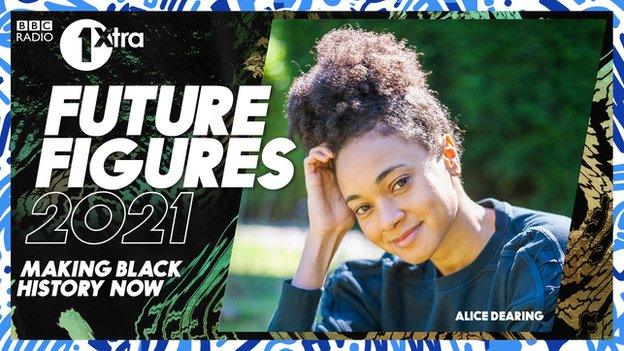 Radio 1Xtra Future Figures 2021: Alice Dearing