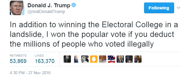 Donald Trump tweets: "In addition to winning the Electoral College in a landslide, I won the popular vote if you deduct the millions of people who voted illegally".