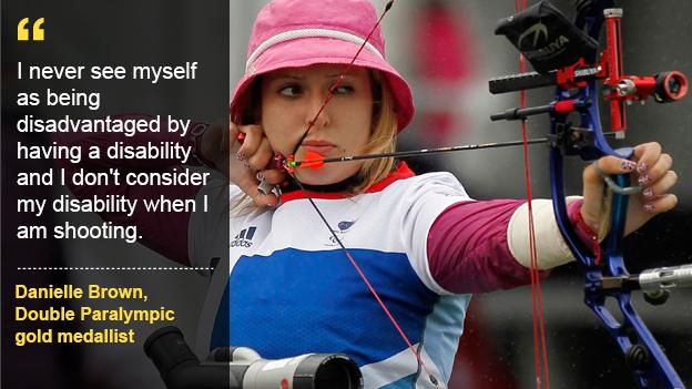 Aspire to be Danielle Brown, double Paralympic gold medallist.