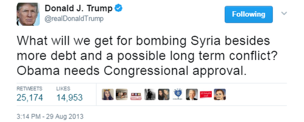 Donald Trump in 2013 tweets: "What will we get for bombing Syria besides more debt and a possible long term conflict? Obama needs Congressional approval."