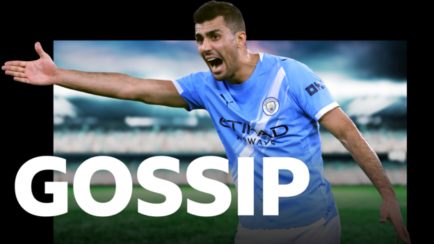 Real Madrid confident of signing Rodri - Saturday's gossip