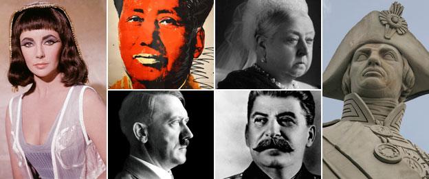 Clockwise from left: Cleopatra, Mao, Queen Victoria, Nelson, Stalin and Hitler