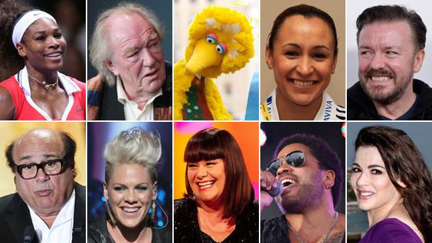 Clockwise from top left: Serena Williams, Michael Gambon, Big Bird, Jessica Ennis, Ricky Gervais, Nigella Lawson, Lenny Kravitz, Dawn French, Pink, Danny De Vito
