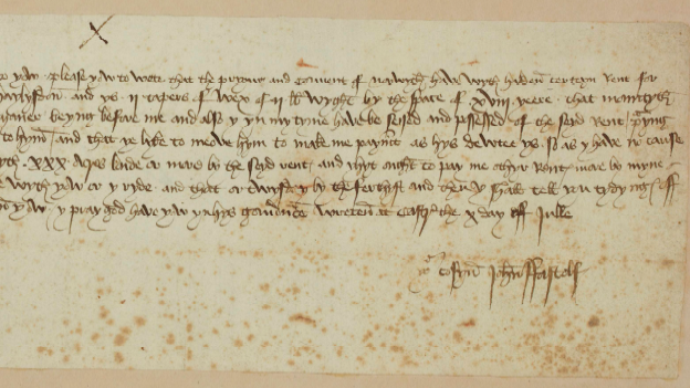 Part of the letter from Sir John Fastolf to John Paston