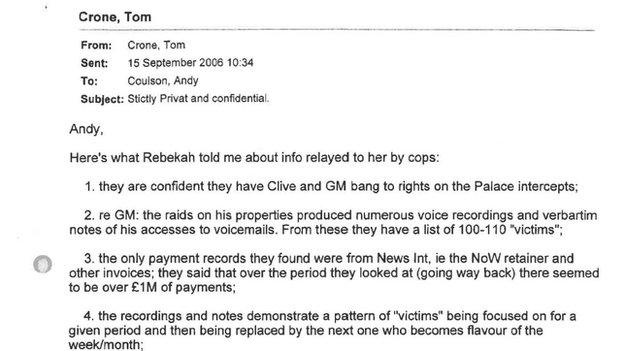 In an email to Mr Coulson released by the Crown Prosecution Service, Mr Crone outlined what Mrs Brooks had been told by the police about the phone-hacking investigation