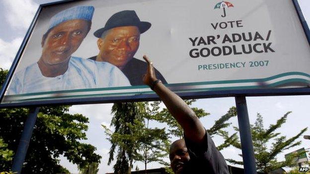 A poster for Umaru Yar'Adua and Goodluck Jonathan's PDP election campaign in 2007