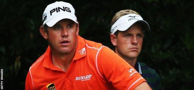 Lee Westwood and Luke Donald