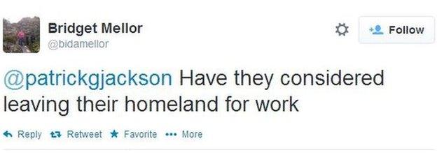 Bridget Mellor tweets: Have they considered leaving their homeland for work