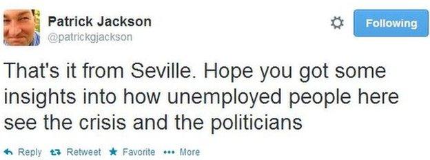 Patrick's last tweet of the night: That's it from Seville. Hope you got some insights into how unemployed people here see the crisis and the politicians