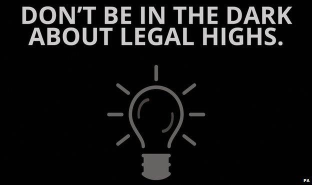 Poster reading: "Don't be in the dark about legal highs."