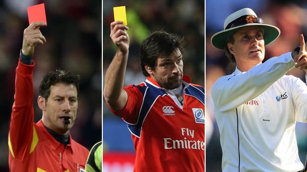 Football referee, rugby referee and cricket umpire