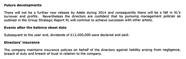 Section of the report which includes the line: "There will not be a further new release by Adele during 2014 and consequently there will be a fall in XL's turnover and profits."