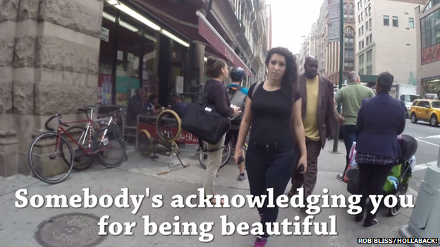 Comment in street: Somebody's acknowledging you for being beautiful.