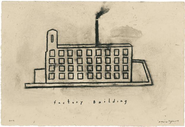 David Lynch - Factory Building