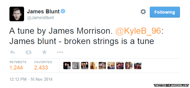 Tweet from @JamesBlunt reading: "A tune by James Morrison. @KyleB_96: James blunt - broken strings is a tune"