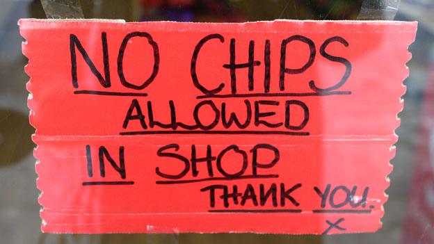 No chips allowed in shop sign