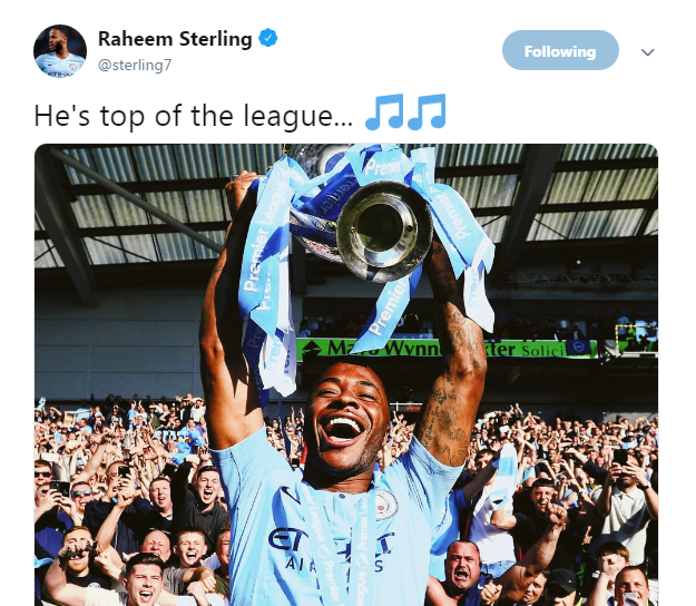 Raheem Sterling tweeted: He's top of the league...