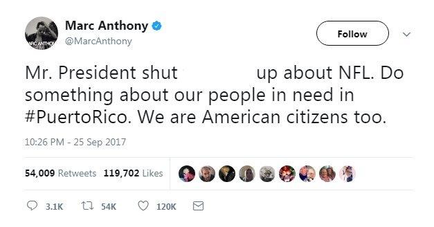 A tweet from Marc Antony saying "Mr President shut .... up about NFL. Do something about our people in need in #PuertoRico. We are American citizens too."