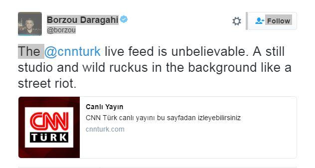 A tweet describes the CNN Turk live feed as "unbelievable"