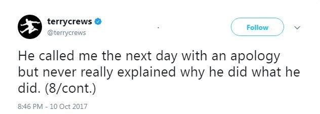 "He called me the next day with an apology but never really explained why he did what he did. (8/cont.)"