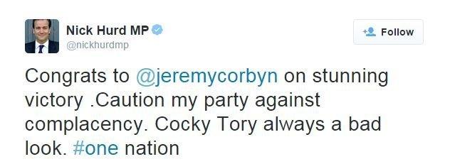 Nick Hurd MP tweets: Congrats to @jeremycorbyn on stunning victory .Caution my party against complacency. Cocky Tory always a bad look. #one nation