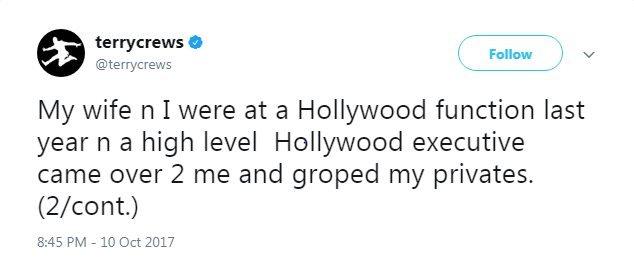 "My wife n I were at a Hollywood function last year n a high level Hollywood executive came over 2 me and groped my privates. (2/cont.)"