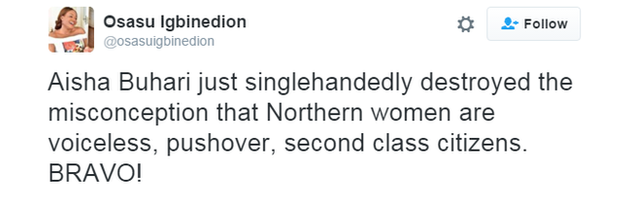 "Aisha Buhari just singlehandedly destroyed misconception that northern women are voiceless," writes Osasu Igbinedion