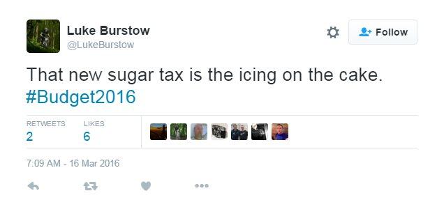 Tweet reads: "That new sugar tax is the icing on the cake. #Budget2016"