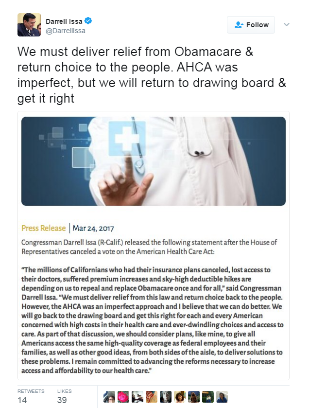 Darrell Issa tweets: "We must deliver relief from Obamacare & return choice to the people. AHCA was imperfect, but we will return to drawing board & get it right"