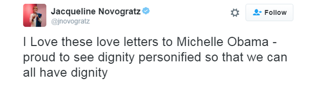 Twitter user @jnovogratz writes that she is proud to see "dignity personified" after reading Love Letters to Michelle Obama published in the New York Times