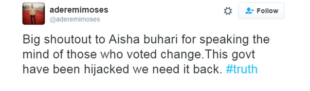 Twitter user @aderemimoses thanks Aisha Buhari on behalf of "those who voted change"