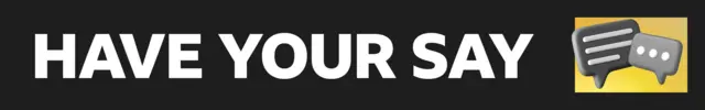 Have your say banner