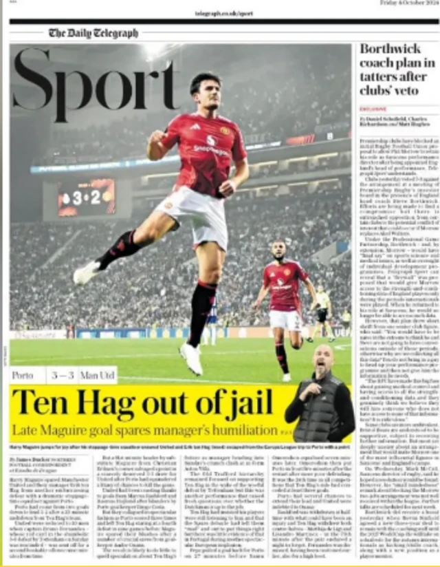 Telegraph sport page: 'Ten Hag out of jail'