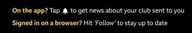 An image detailing how to follow your football team on BBC Sport: "On the app? Tap the bell icon to get news about your club sent to you. Signed in on a browser? Hit 'Follow' to stay up to date