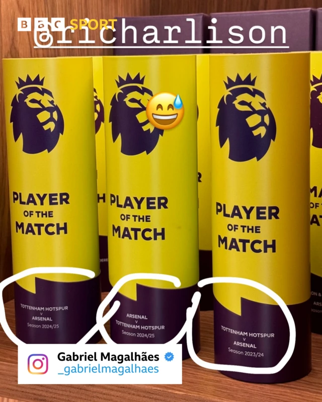 An image of three Player of the Match awards posted by Gabriel of Arsenal. All three awards are for displays against Tottenham. He tags Richarlison in the image.