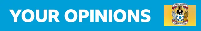 Your Coventry City opinions banner graphic