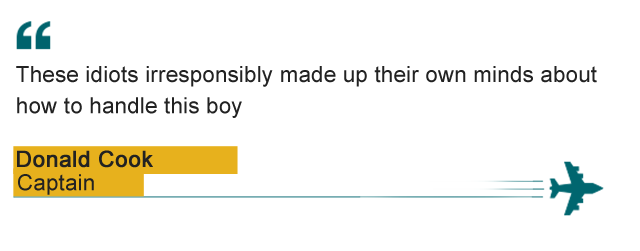 "These idiots irresponsibly made up their own minds about how to handle this boy" - Donald Cook