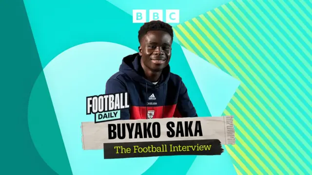 Football Daily graphic featuring Bukayo Saka