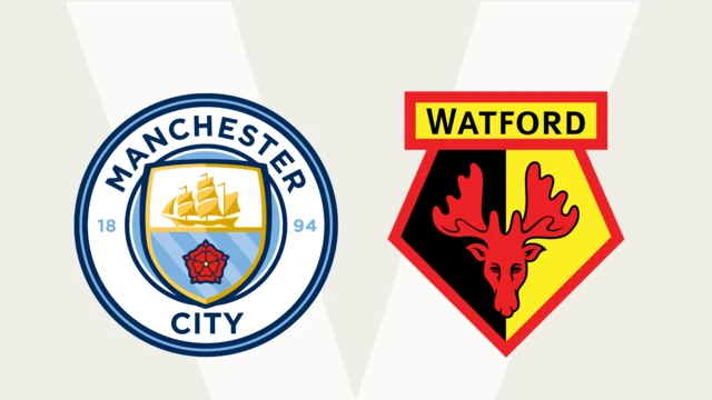 Manchester City v Watford