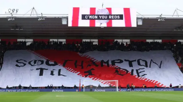 A general view as fans display a banner reading "Southampton Til I Die" prior to match at St Mary's