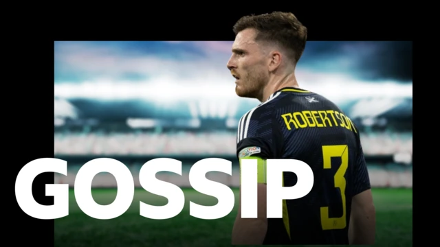 Scottish gossip - Andy Robertson