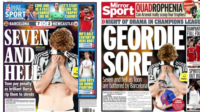 Back page of Daily Express has headline 'seven and hell' as Bracelona put seven goals past Newcastle. Daily Mirror headline says 'Geordie sore' 