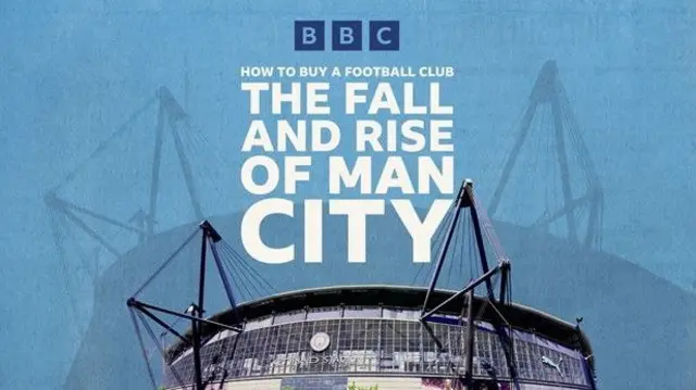 How To Buy A Football Club:  The Fall And Rise Of Manchester City podcast graphic