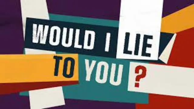 Would I Lie To You? graphic