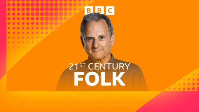 A promo image of BBC Radio 2's new show '21st Century Folk'