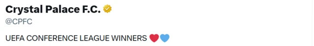 Bio reads: Crystal Palace - Uefa Conference League winners