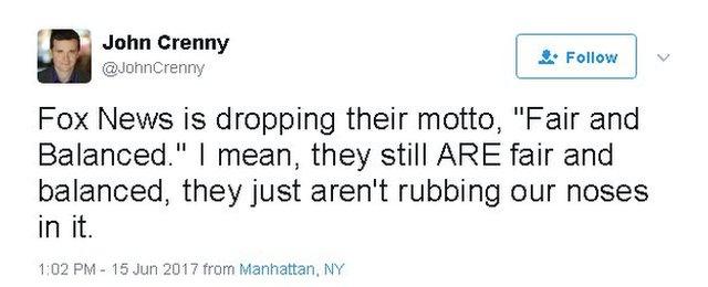 Tweet reads: Fox News is dropping their motto "Fair and Balanced" I mean, they still are fair and balanced, they just aren't rubbing our noses in it